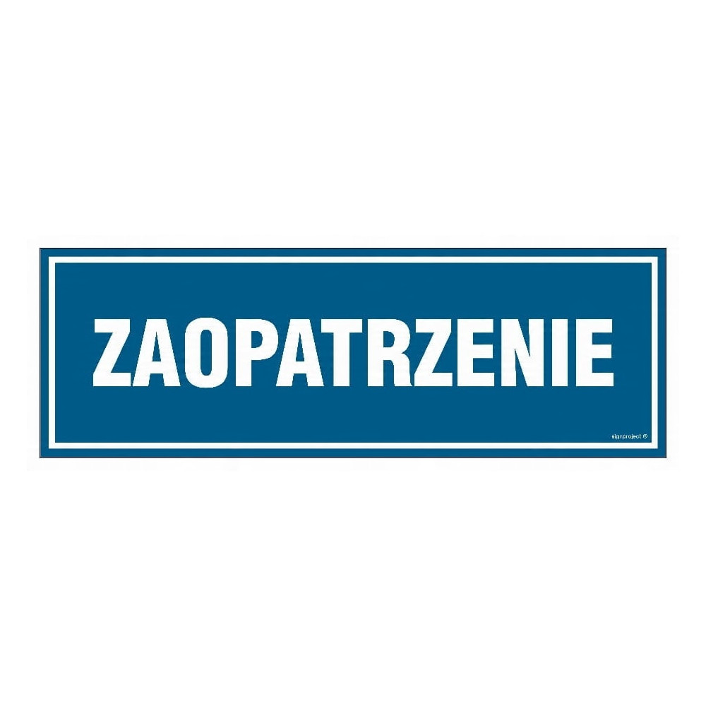 TABLICZKA ZAOPATRZENIE 801 B-18 100X300MM