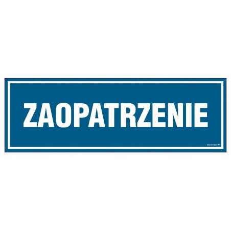 TABLICZKA ZAOPATRZENIE 801 B-18 100X300MM
